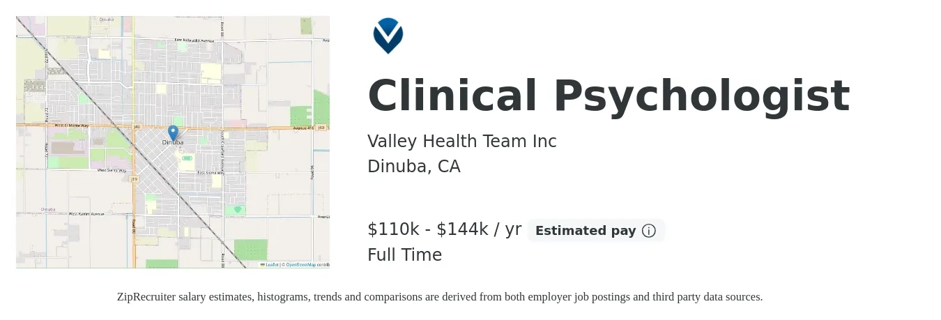 Valley Health Team Inc job posting for a Clinical Psychologist in Dinuba, CA with a salary of $110,383 to $144,025 Yearly with a map of Dinuba location.