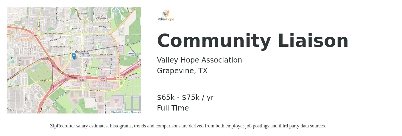 Valley Hope Association job posting for a Community Liaison in Grapevine, TX with a salary of $65,000 to $75,000 Yearly with a map of Grapevine location.