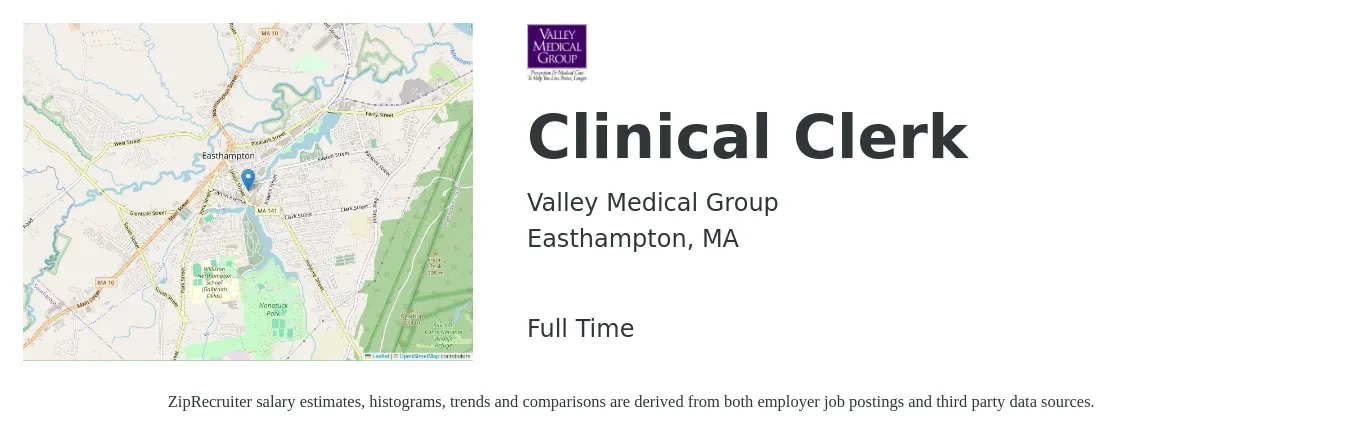 Valley Medical Group job posting for a Clinical Clerk in Easthampton, MA with a salary of $17 to $20 Hourly with a map of Easthampton location.