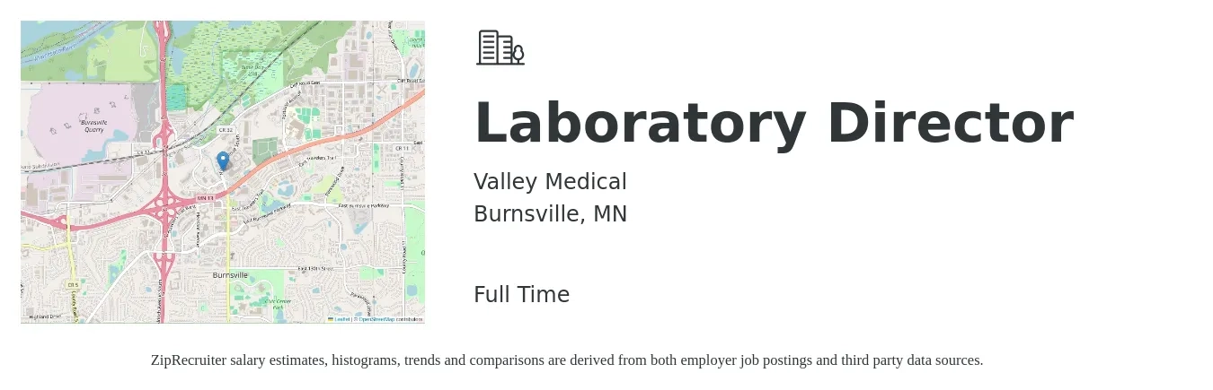 Valley Medical job posting for a Laboratory Director in Burnsville, MN with a salary of $109,200 to $142,700 Yearly with a map of Burnsville location.