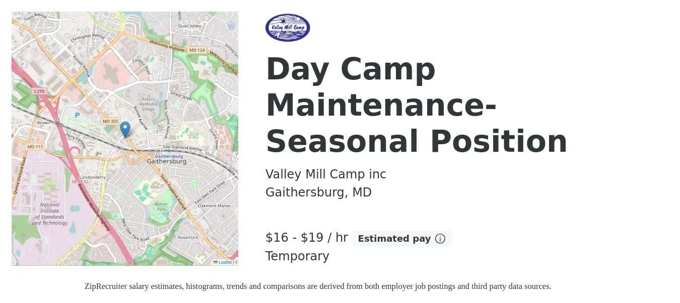 Valley Mill Camp inc job posting for a Day Camp Maintenance- Seasonal Position in Gaithersburg, MD with a salary of $17 to $20 Hourly with a map of Gaithersburg location.