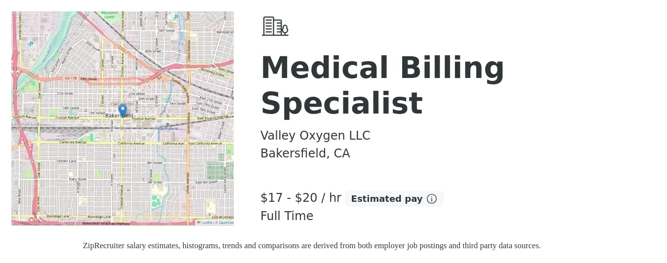 Valley Oxygen LLC job posting for a Medical Billing Specialist in Bakersfield, CA with a salary of $18 to $21 Hourly with a map of Bakersfield location.