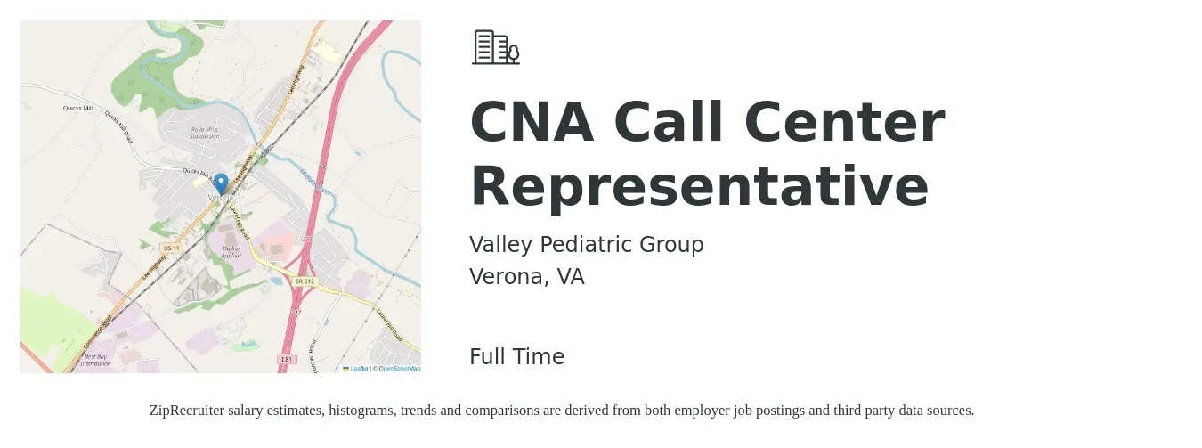Valley Pediatric Group job posting for a CNA Call Center Representative in Verona, VA with a salary of $18 Hourly with a map of Verona location.