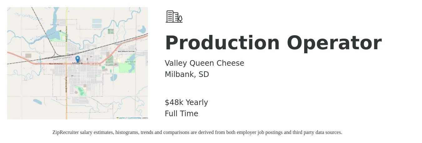 Valley Queen job posting for a Cheese Production Operator in Milbank, SD with a salary of $16 to $19 Hourly with a map of Milbank location.