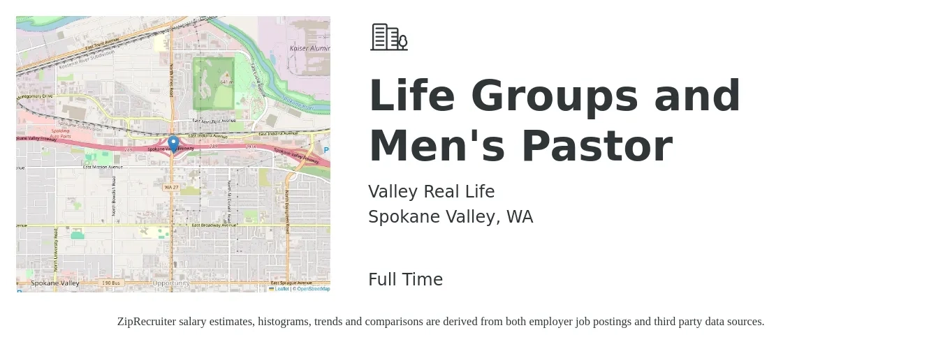 Valley Real Life job posting for a Life Groups and Men's Pastor in Spokane Valley, WA with a salary of $50,000 to $68,000 Yearly with a map of Spokane Valley location.