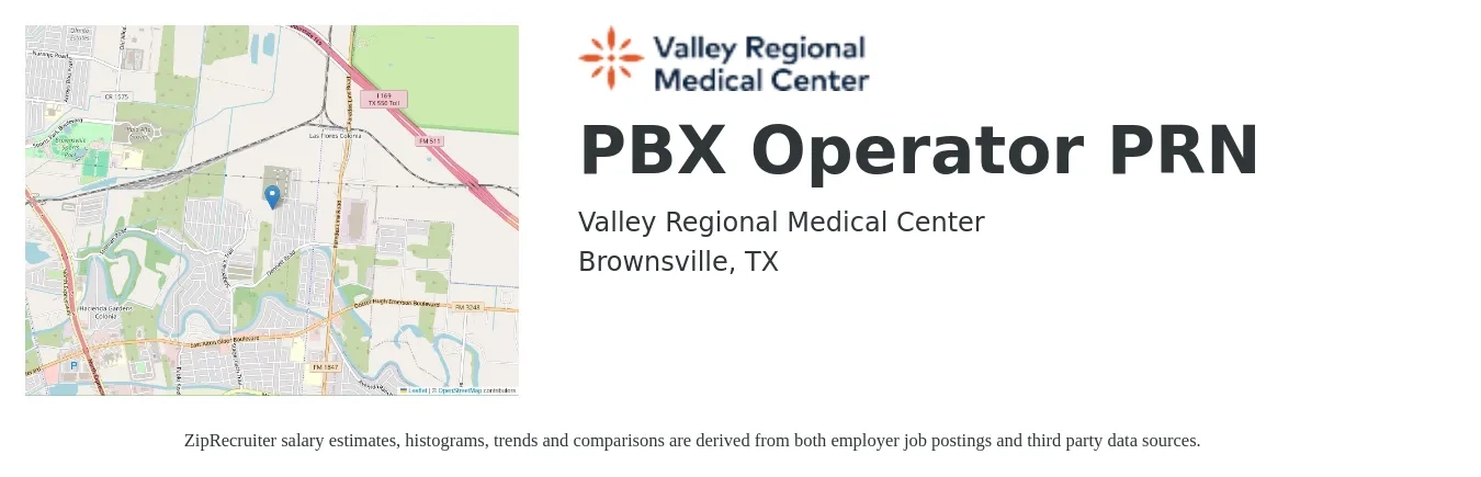 Valley Regional Medical Center job posting for a PBX Operator PRN in Brownsville, TX with a salary of $12 to $17 Hourly with a map of Brownsville location.
