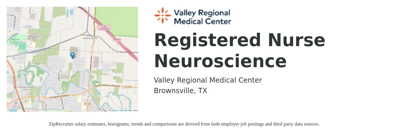 Valley Regional Medical Center job posting for a Registered Nurse Neuroscience in Brownsville, TX with a salary of $24 to $39 Hourly with a map of Brownsville location.