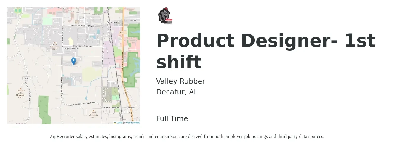 Valley Rubber job posting for a Product Designer- 1st shift in Decatur, AL with a salary of $107,700 to $127,400 Yearly with a map of Decatur location.