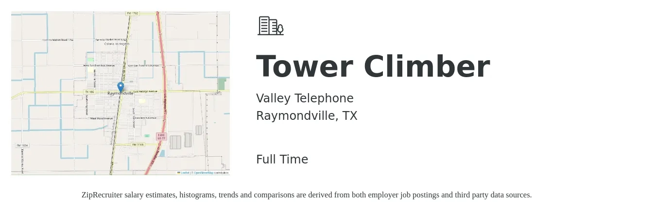 Valley Telephone job posting for a Tower Climber in Raymondville, TX with a salary of $16 to $24 Hourly with a map of Raymondville location.