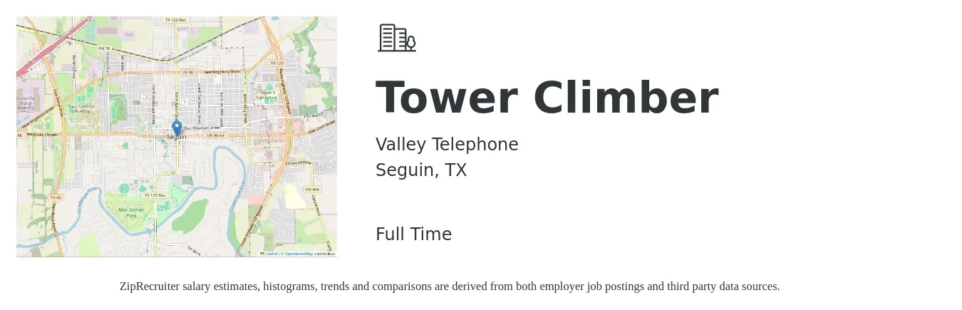 Valley Telephone job posting for a Tower Climber in Seguin, TX with a salary of $19 to $28 Hourly with a map of Seguin location.