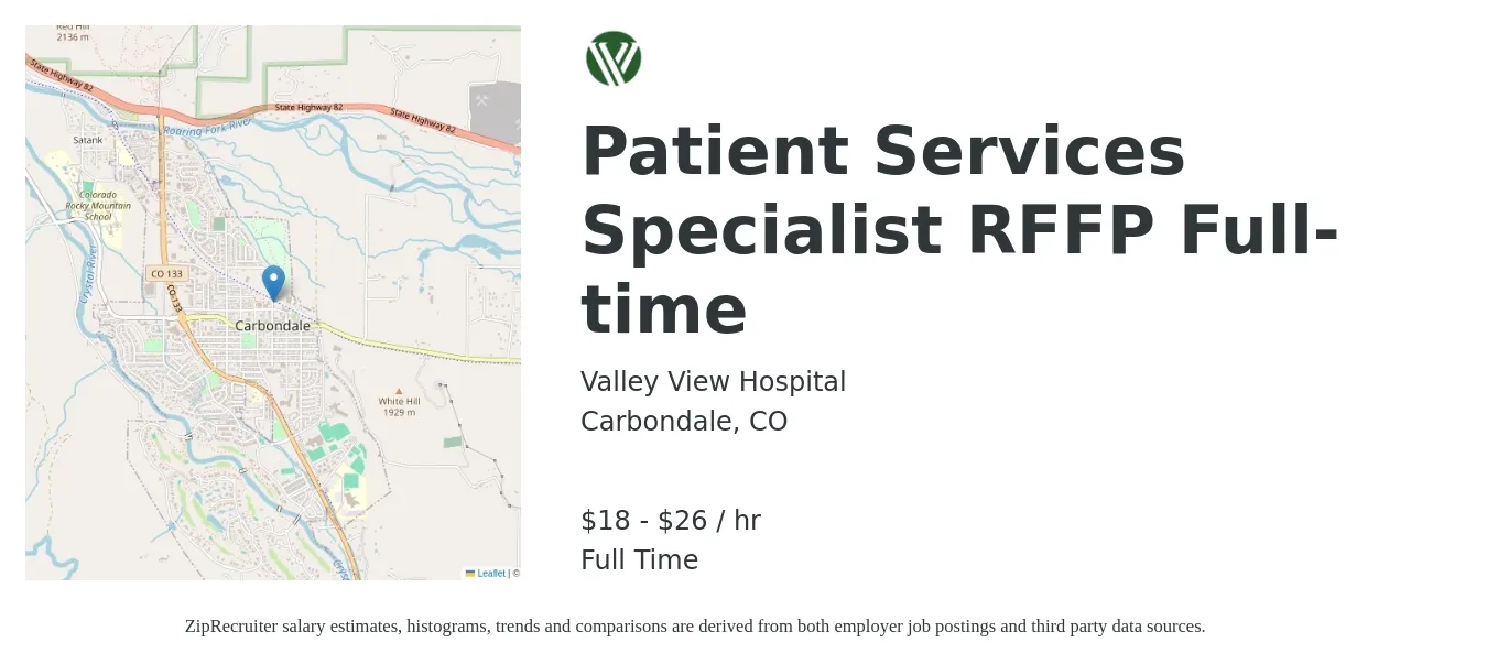 Valley View Hospital job posting for a Patient Services Specialist RFFP Full-time in Carbondale, CO with a salary of $19 to $28 Hourly with a map of Carbondale location.
