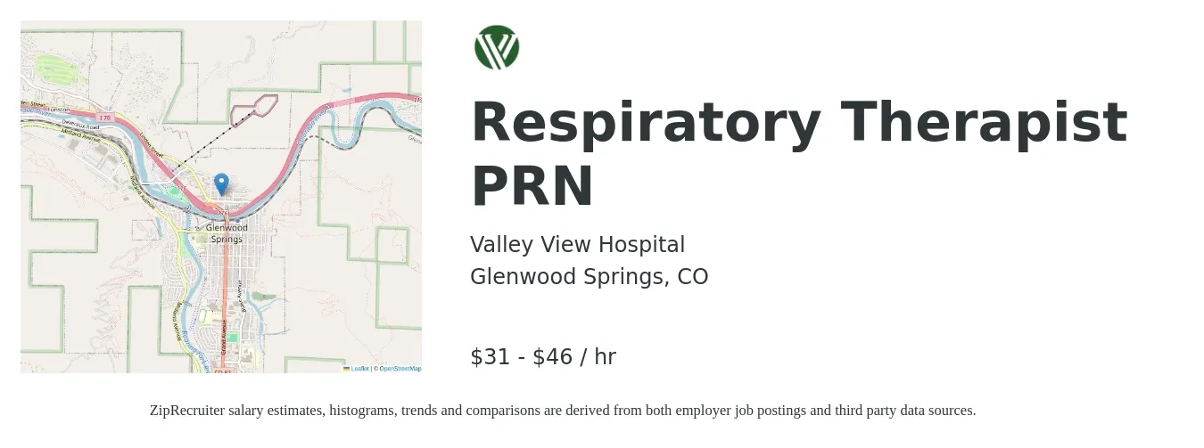 Valley View Hospital job posting for a Respiratory Therapist PRN in Glenwood Springs, CO with a salary of $33 to $48 Hourly with a map of Glenwood Springs location.