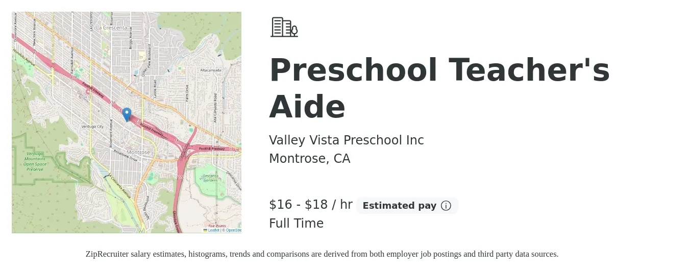 Valley Vista Preschool Inc job posting for a Preschool Teacher's Aide in Montrose, CA with a salary of $17 to $19 Hourly with a map of Montrose location.