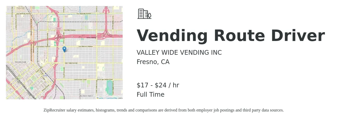 VALLEY WIDE VENDING INC job posting for a Vending Route Driver in Fresno, CA with a salary of $18 to $25 Hourly with a map of Fresno location.