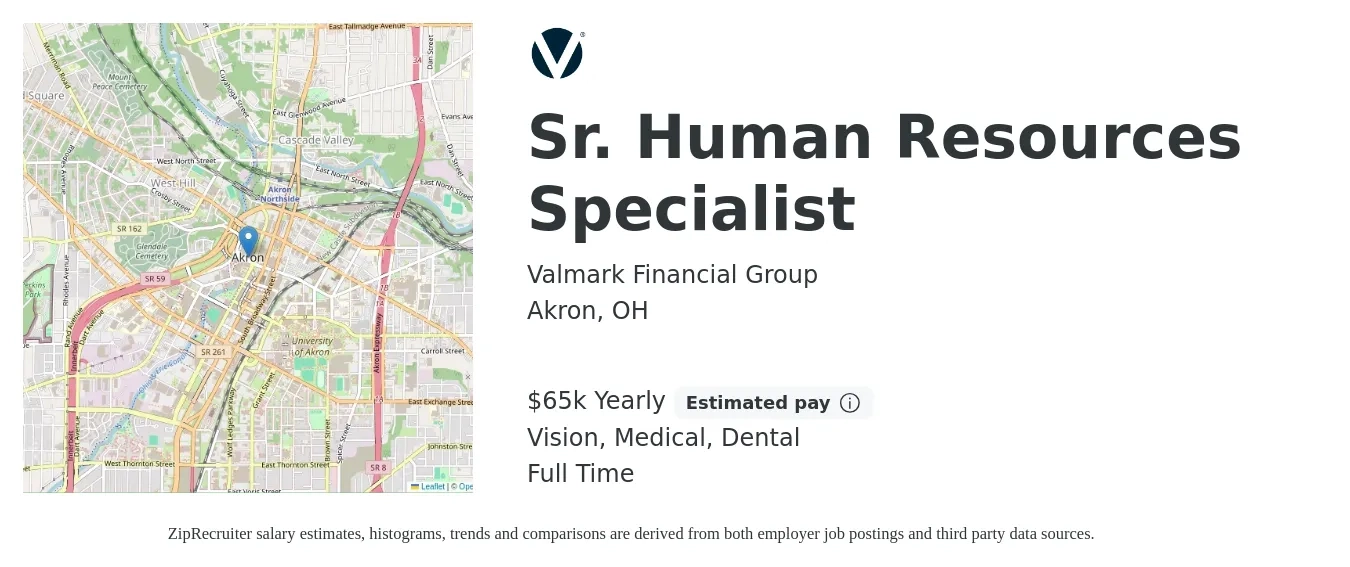 Valmark Financial Group job posting for a Sr. Human Resources Specialist in Akron, OH with a salary of $65,000 Yearly and benefits including vision, dental, life_insurance, medical, pto, and retirement with a map of Akron location.