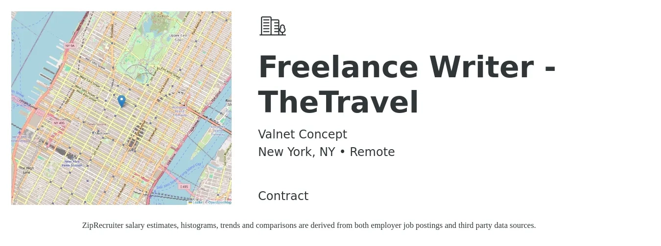 Valnet Concept job posting for a Freelance Writer - TheTravel in New York, NY with a salary of $23 to $30 Hourly with a map of New York location.