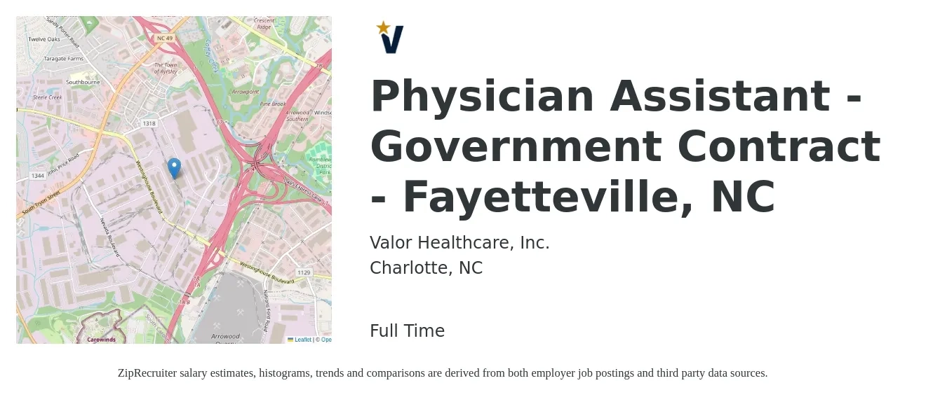 Valor Healthcare, Inc. job posting for a Physician Assistant - Government Contract - Fayetteville, NC in Charlotte, NC with a salary of $97,700 to $132,300 Yearly with a map of Charlotte location.