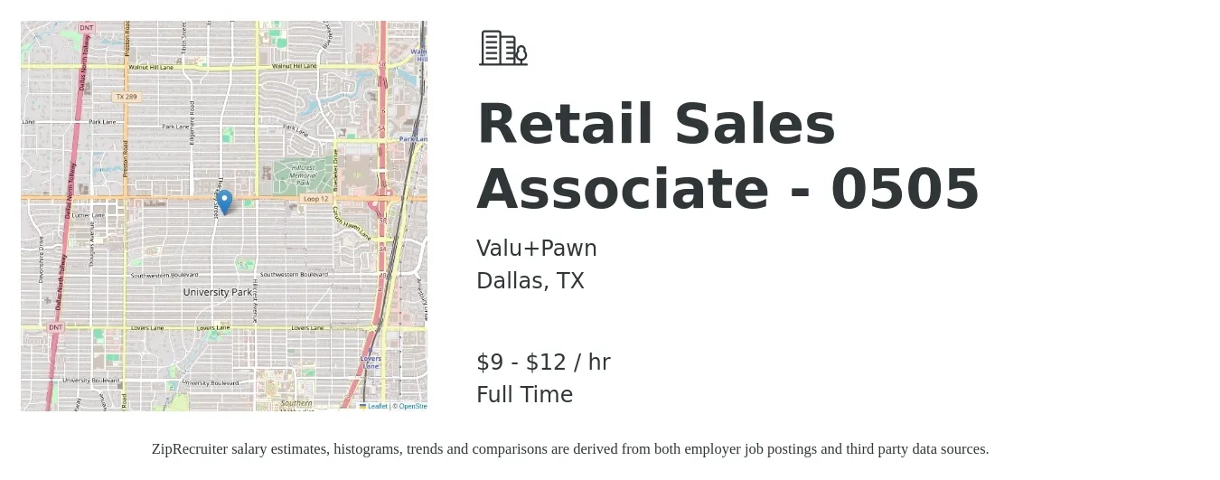 Valu+Pawn job posting for a Retail Sales Associate - 0505 in Dallas, TX with a salary of $10 to $13 Hourly with a map of Dallas location.