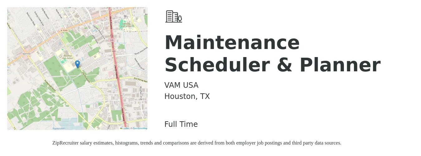 VAM USA job posting for a Maintenance Scheduler & Planner in Houston, TX with a salary of $51,100 to $62,400 Yearly with a map of Houston location.
