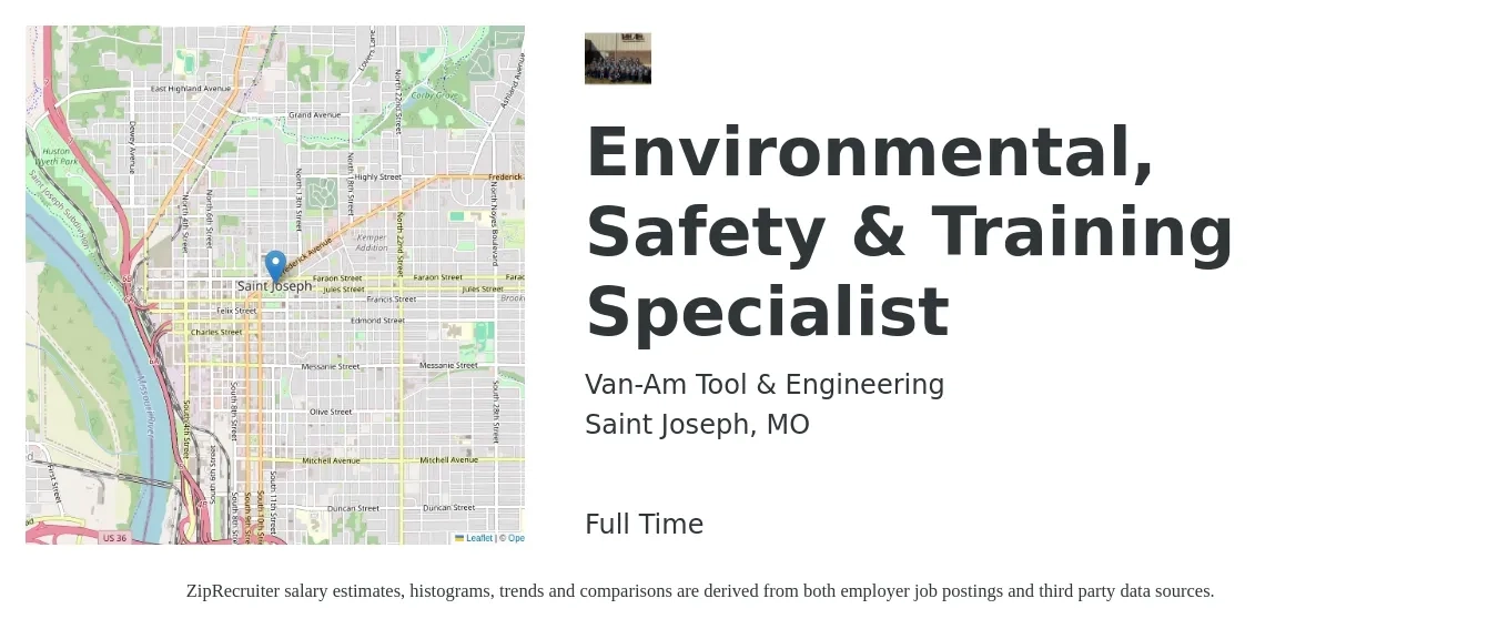 Van-Am Tool & Engineering job posting for a Environmental, Safety & Training Specialist in Saint Joseph, MO with a salary of $43,000 to $77,200 Yearly with a map of Saint Joseph location.