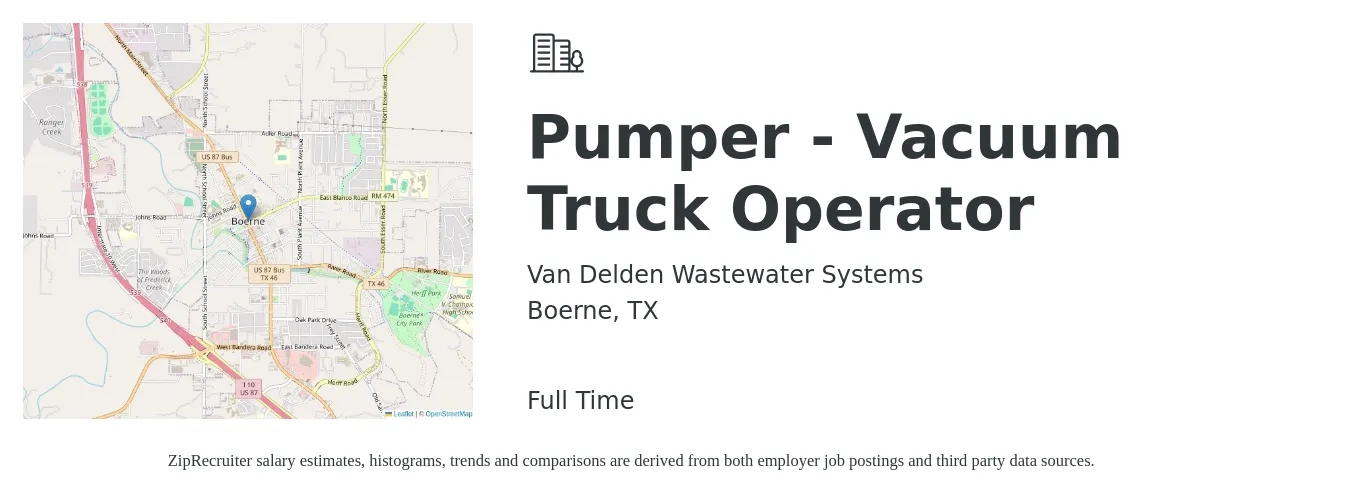 Van Delden Wastewater Systems job posting for a Pumper - Vacuum Truck Operator in Boerne, TX with a salary of $24 Hourly with a map of Boerne location.