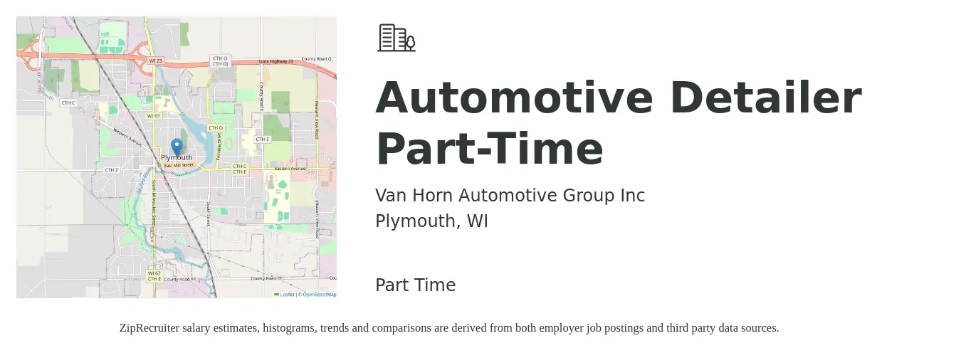 Van Horn Automotive Group Inc job posting for a Automotive Detailer Part-Time in Plymouth, WI with a salary of $15 to $18 Hourly with a map of Plymouth location.