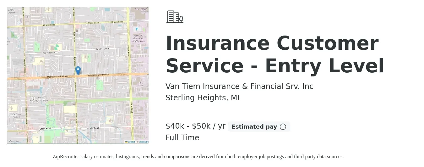 Van Tiem Insurance & Financial Srv. Inc job posting for a Insurance Customer Service - Entry Level in Sterling Heights, MI with a salary of $40,000 to $50,000 Yearly with a map of Sterling Heights location.