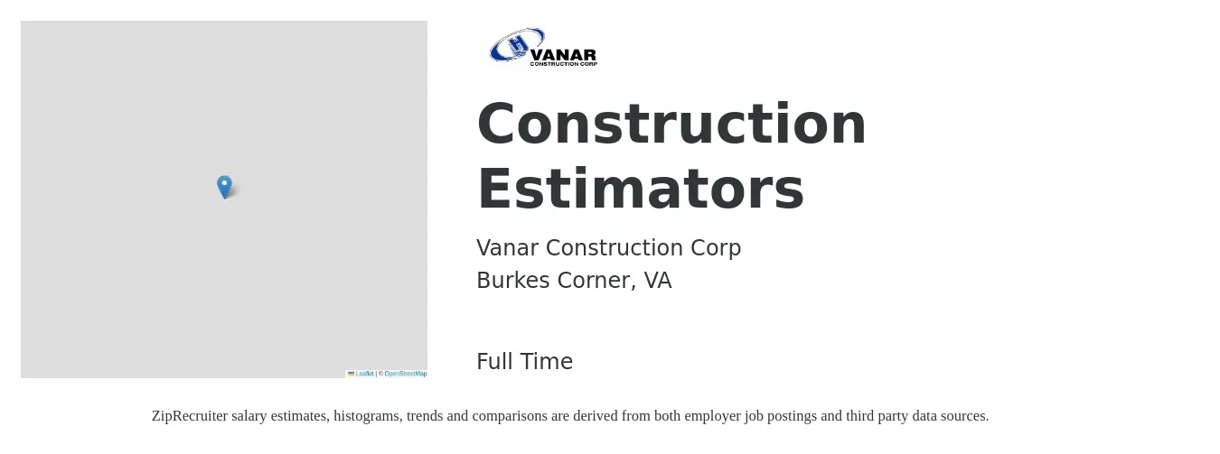Vanar Construction Corp job posting for a Construction Estimators in Burkes Corner, VA with a salary of $56,200 to $89,800 Yearly with a map of Burkes Corner location.
