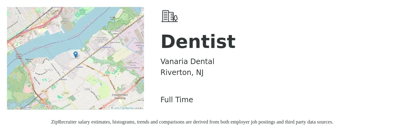 Vanaria Dental job posting for a Dentist in Riverton, NJ with a salary of $125,400 to $225,900 Yearly with a map of Riverton location.
