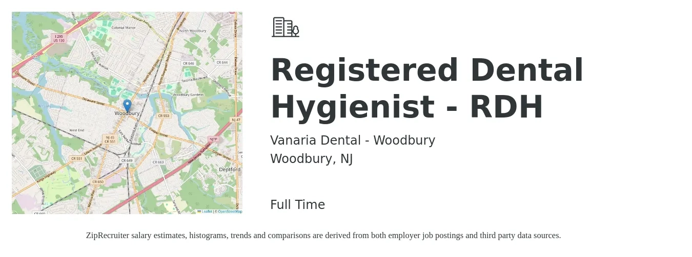 Vanaria Dental - Woodbury job posting for a Registered Dental Hygienist - RDH in Woodbury, NJ with a salary of $39 to $49 Hourly with a map of Woodbury location.