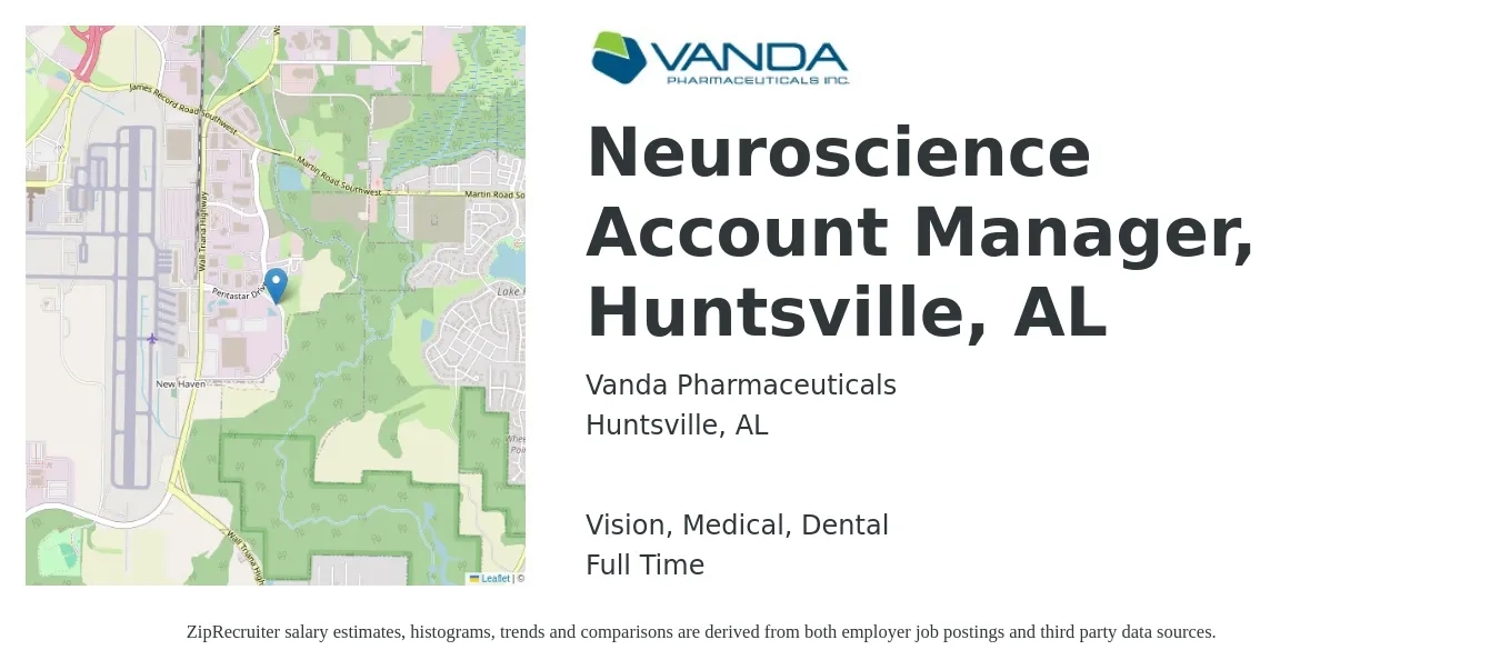 Vanda Pharmaceuticals job posting for a Neuroscience Account Manager, Huntsville, AL in Huntsville, AL with a salary of $47,300 to $77,300 Yearly and benefits including pto, retirement, vision, dental, life_insurance, and medical with a map of Huntsville location.