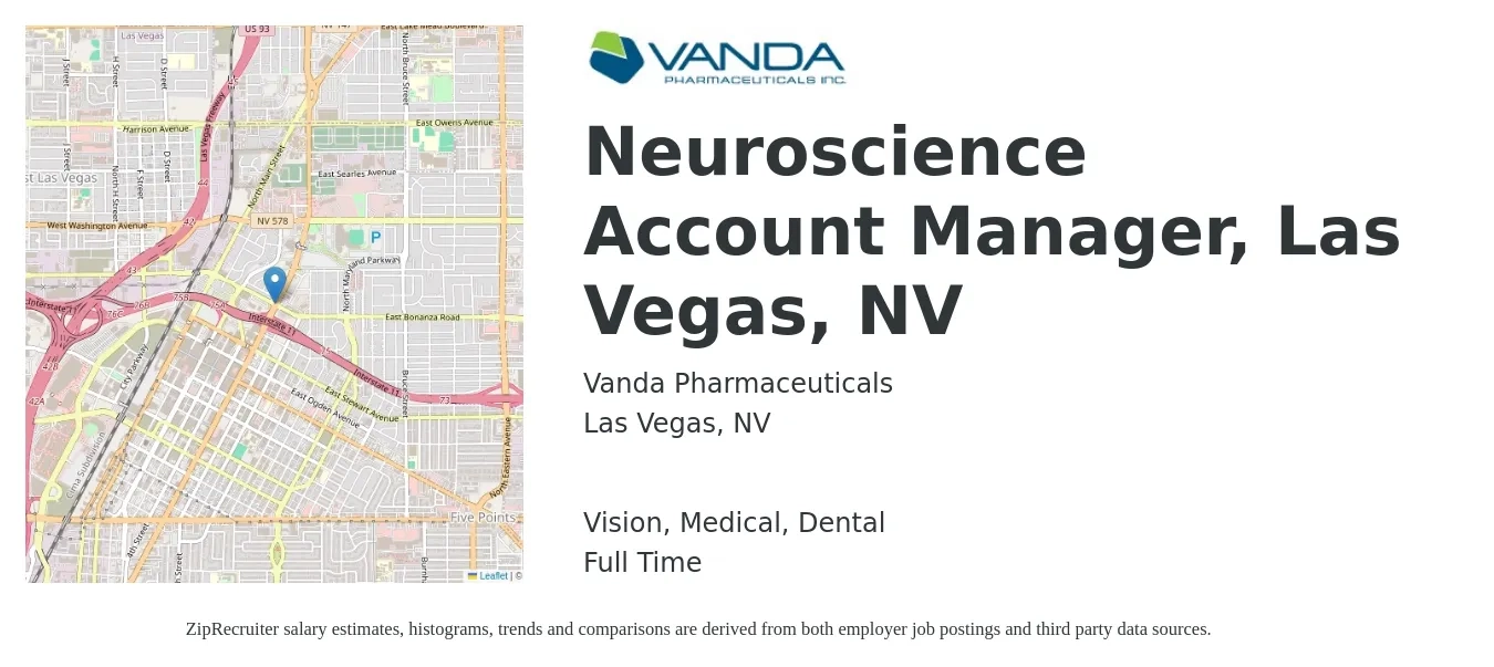 Vanda Pharmaceuticals job posting for a Neuroscience Account Manager, Las Vegas, NV in Las Vegas, NV with a salary of $45,800 to $75,000 Yearly and benefits including life_insurance, medical, pto, retirement, vision, and dental with a map of Las Vegas location.