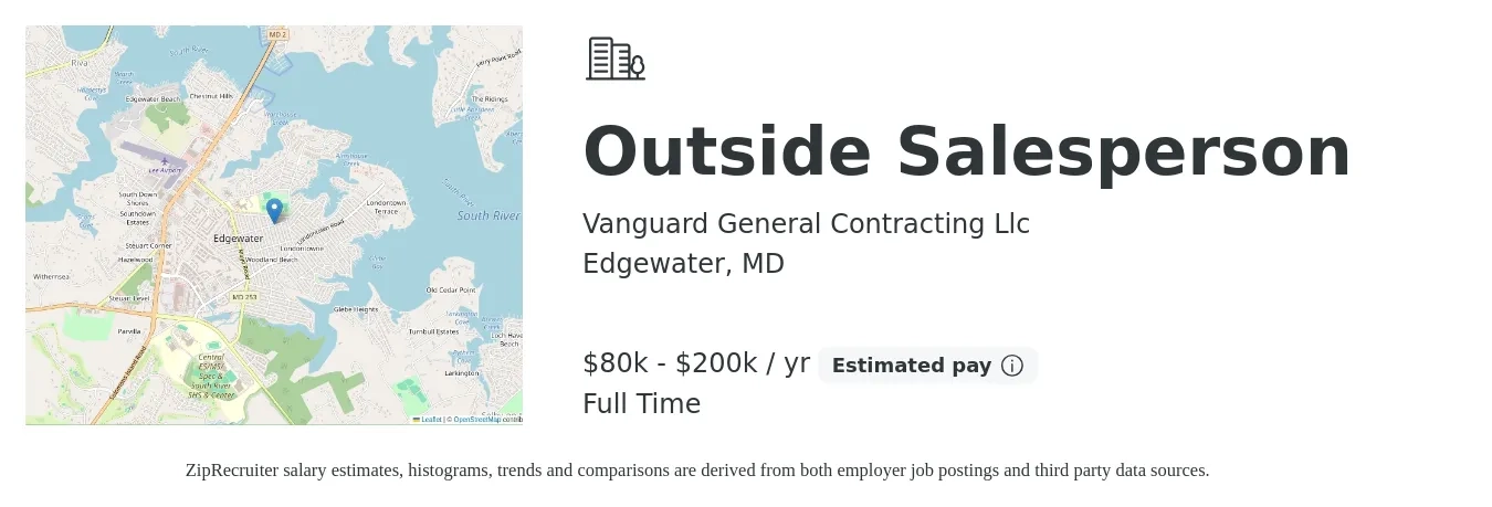Vanguard General Contracting Llc job posting for a Outside Salesperson in Edgewater, MD with a salary of $80,000 to $200,000 Yearly with a map of Edgewater location.