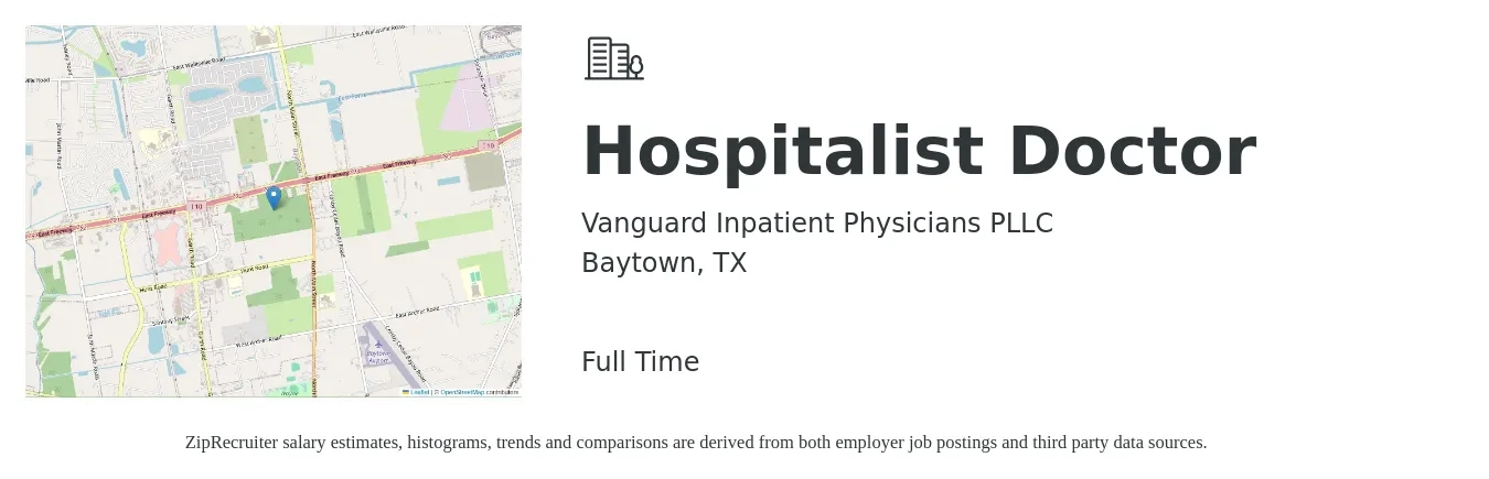 Vanguard Inpatient Physicians PLLC job posting for a Hospitalist Doctor in Baytown, TX with a salary of $112 to $147 Hourly with a map of Baytown location.