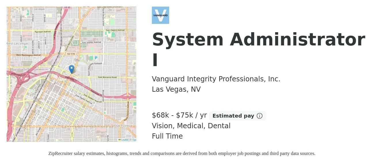 Vanguard Integrity Professionals, Inc. job posting for a System Administrator I in Las Vegas, NV with a salary of $68,000 to $75,000 Yearly and benefits including pto, retirement, vision, dental, life_insurance, and medical with a map of Las Vegas location.