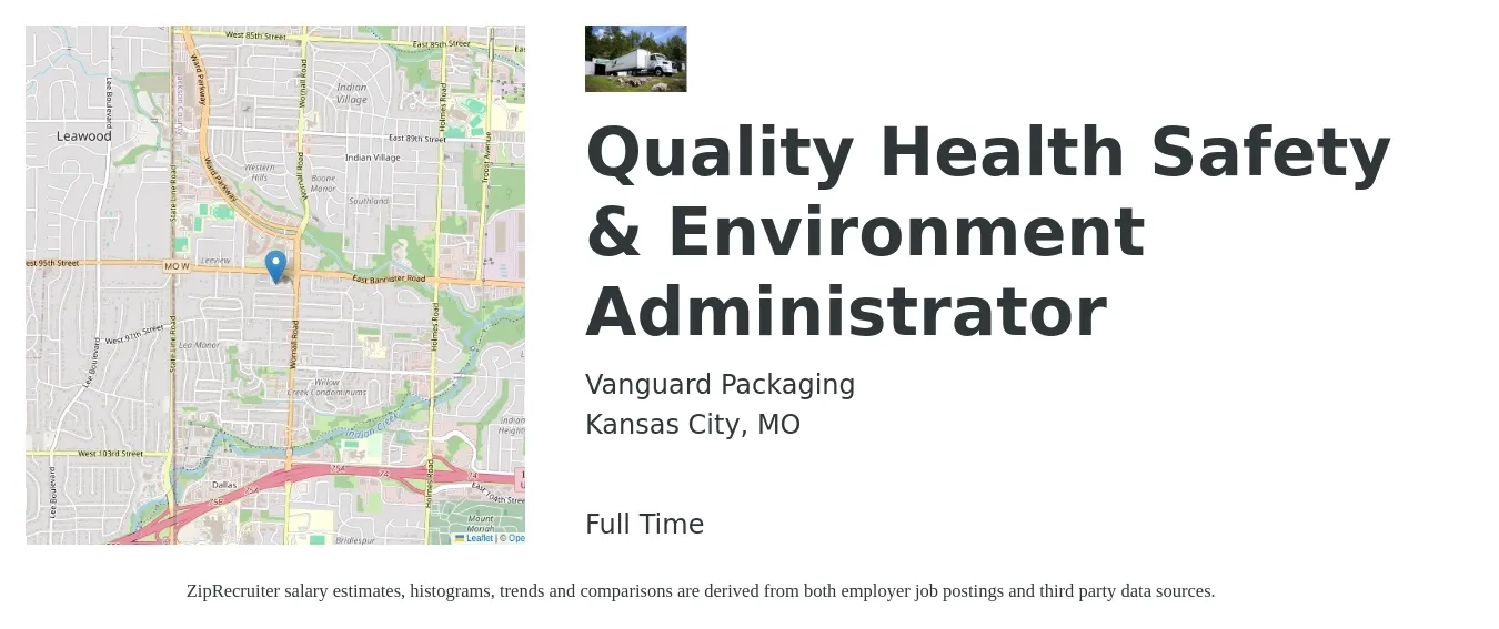 Vanguard Packaging job posting for a Quality Health Safety & Environment Administrator in Kansas City, MO with a salary of $20 to $34 Hourly with a map of Kansas City location.