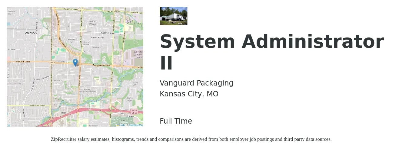 Vanguard Packaging job posting for a System Administrator II in Kansas City, MO with a salary of $64,700 to $96,100 Yearly with a map of Kansas City location.