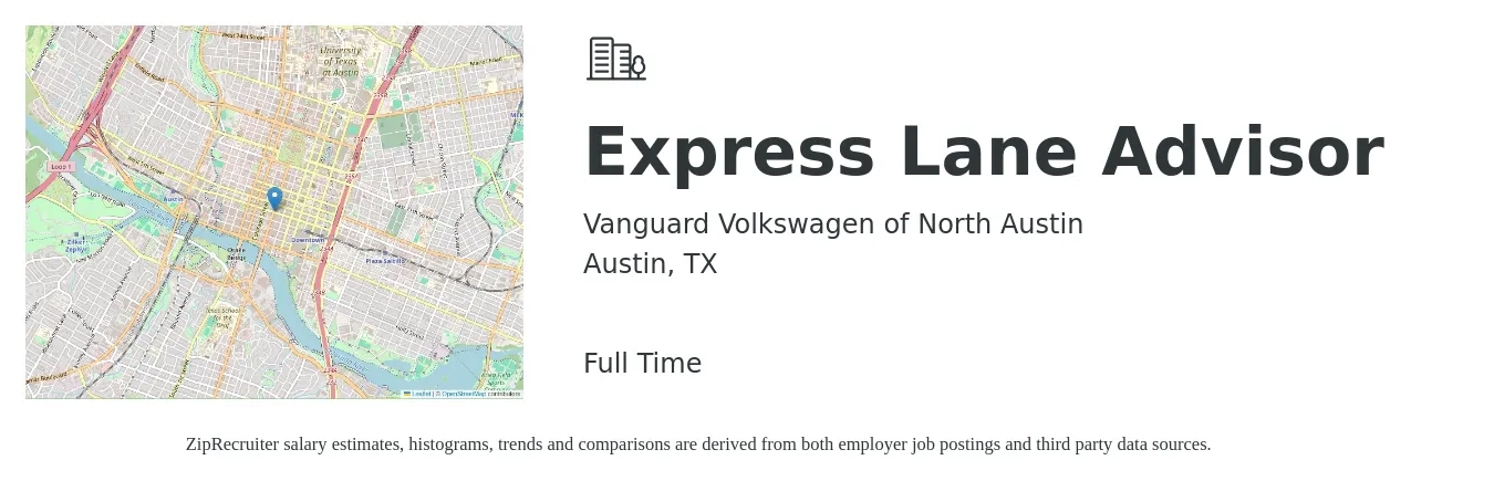 Vanguard Volkswagen of North Austin job posting for a Express Lane Advisor in Austin, TX with a salary of $19 to $31 Hourly with a map of Austin location.