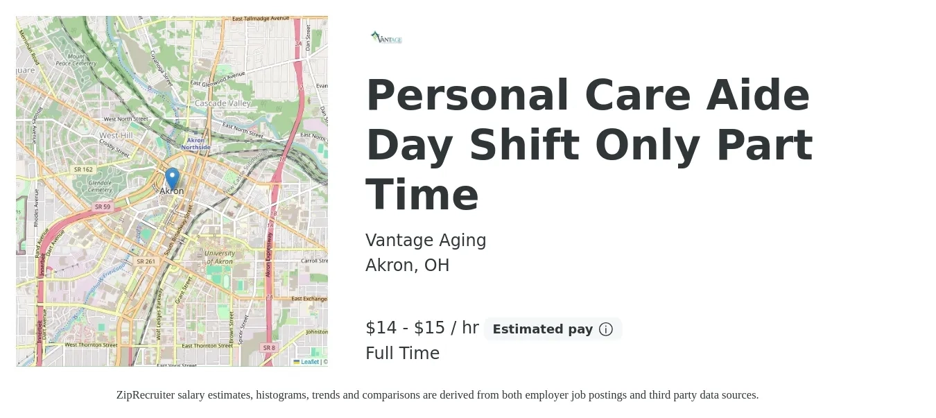 Vantage Aging job posting for a Personal Care Aide Day Shift Only Part Time in Akron, OH with a salary of $15 to $16 Hourly with a map of Akron location.