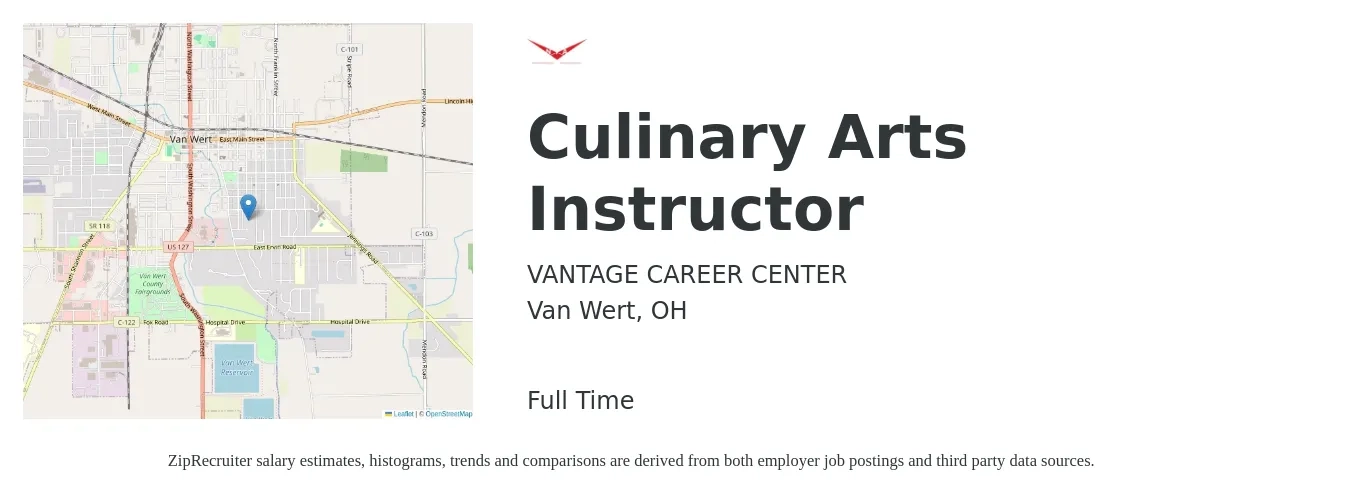 VANTAGE CAREER CENTER job posting for a Culinary Arts Instructor in Van Wert, OH with a salary of $41,300 to $58,600 Yearly with a map of Van Wert location.