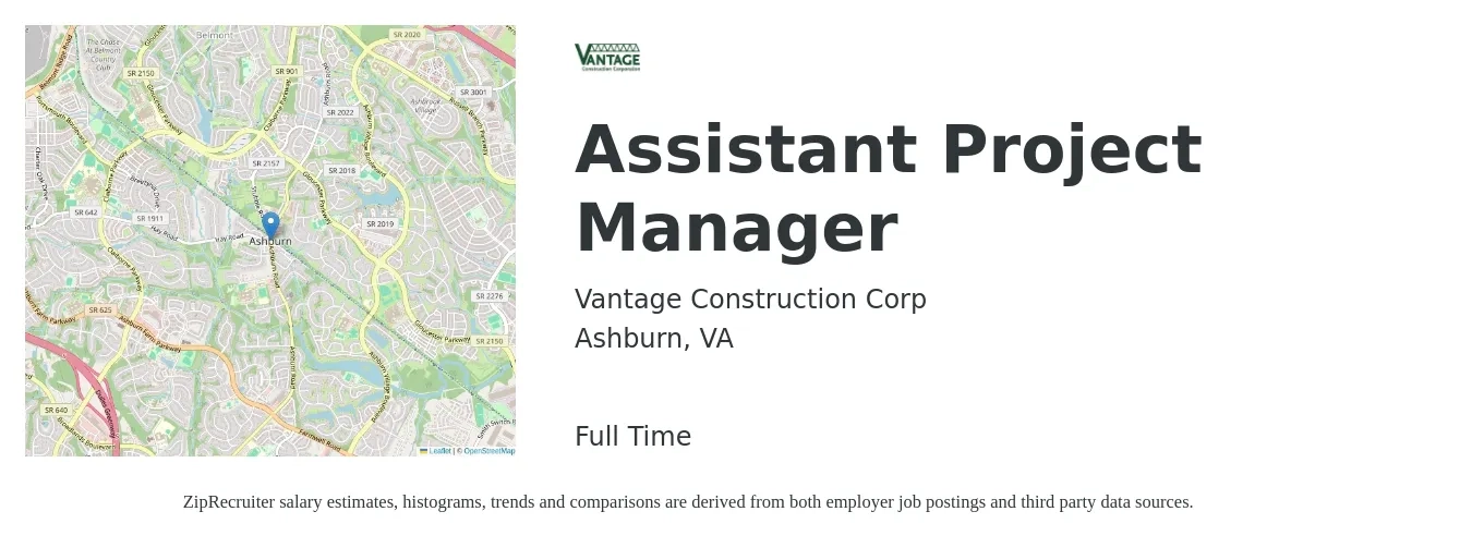Vantage Construction Corp job posting for a Assistant Project Manager in Ashburn, VA with a salary of $54,700 to $90,000 Yearly with a map of Ashburn location.