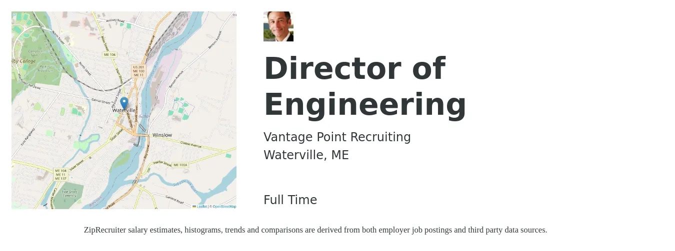 Vantage Point Recruiting job posting for a Director of Engineering in Waterville, ME with a salary of $141,200 to $252,500 Yearly with a map of Waterville location.