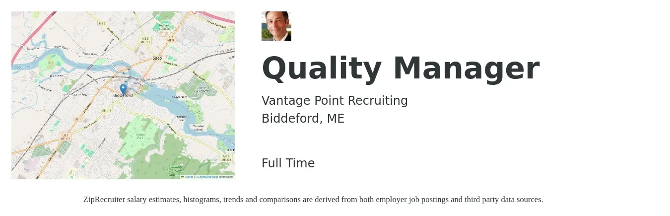 Vantage Point Recruiting job posting for a Quality Manager in Biddeford, ME with a salary of $73,800 to $115,200 Yearly with a map of Biddeford location.