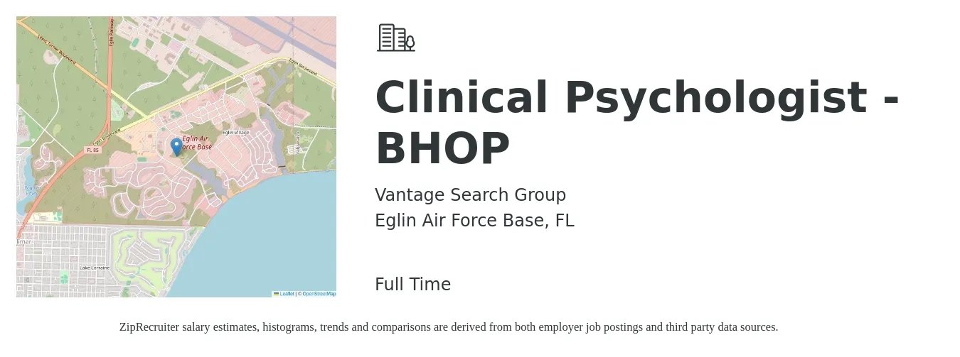 Vantage Search Group job posting for a Clinical Psychologist - BHOP in Eglin Air Force Base, FL with a salary of $80,800 to $111,400 Yearly with a map of Eglin Air Force Base location.