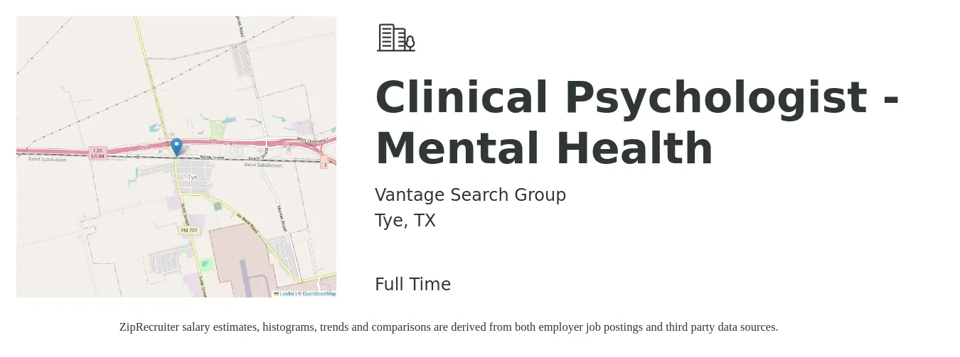 Vantage Search Group job posting for a Clinical Psychologist - Mental Health in Tye, TX with a salary of $70,000 to $96,500 Yearly with a map of Tye location.