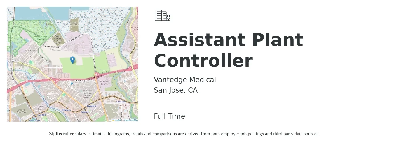 Vantedge Medical job posting for a Assistant Plant Controller in San Jose, CA with a salary of $112,000 to $160,000 Yearly and benefits including vision, dental, life_insurance, medical, pto, and retirement with a map of San Jose location.