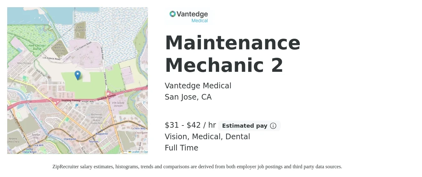 Vantedge Medical job posting for a Maintenance Mechanic 2 in San Jose, CA with a salary of $33 to $44 Hourly and benefits including dental, life_insurance, medical, pto, retirement, and vision with a map of San Jose location.