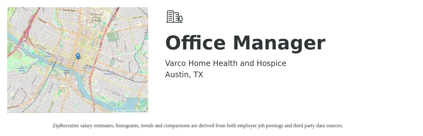 Varco Home Health and Hospice job posting for a Office Manager in Austin, TX with a salary of $39,600 to $58,500 Yearly with a map of Austin location.