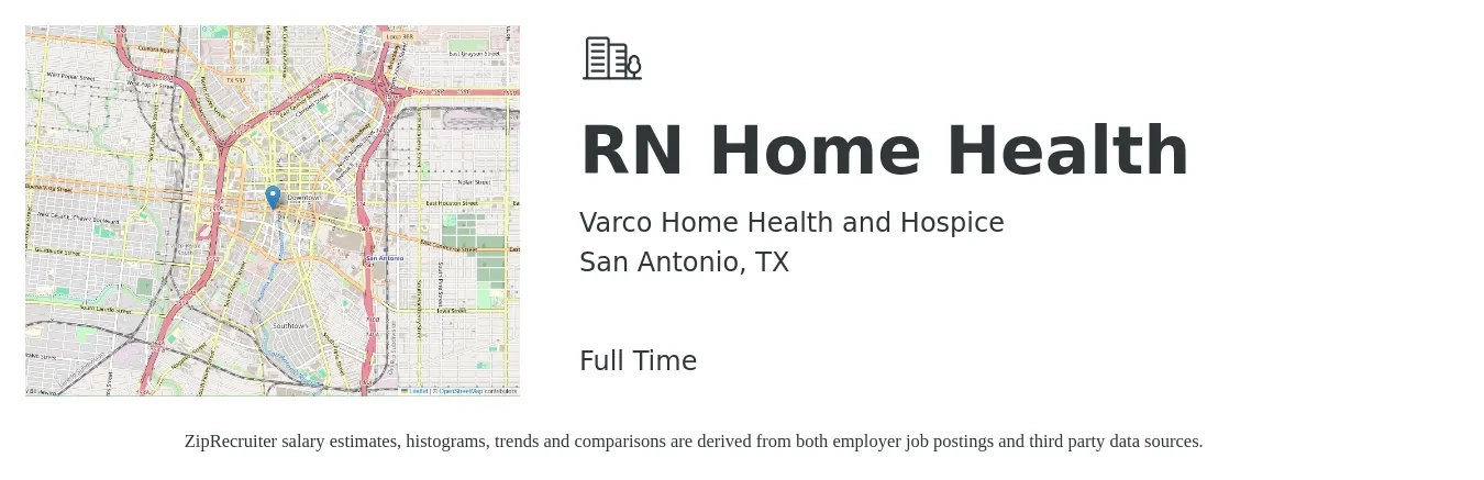 Varco Home Health and Hospice job posting for a RN Home Health in San Antonio, TX with a salary of $1,430 to $2,150 Weekly with a map of San Antonio location.