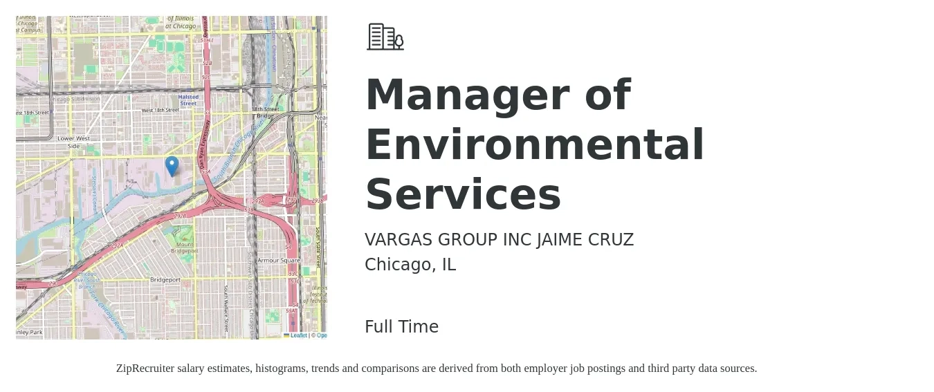VARGAS GROUP INC JAIME CRUZ job posting for a Manager of Environmental Services in Chicago, IL with a salary of $22 to $36 Hourly with a map of Chicago location.